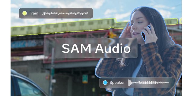 Meta SAM Audio: Yapay Zeka Destekli Ses Ayırma ve Düzenleme Modeli Tanıtıldı